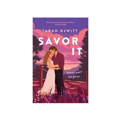 Savor It - Tarah DeWitt