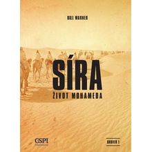 Bill Warner - Síra - Život Mohameda