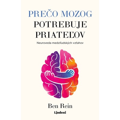 Prečo mozog potrebuje priateľov