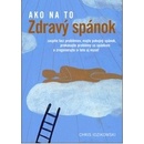 Zdravý spánok - Chris Idzikowski