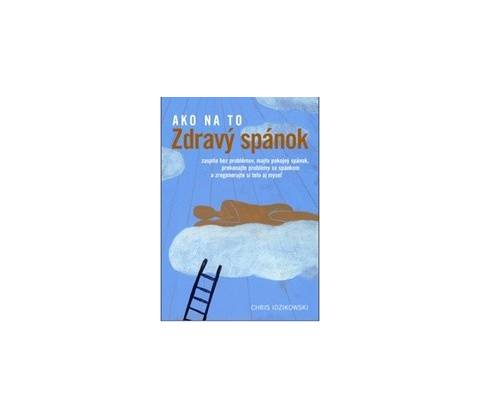 Zdravý spánok - Chris Idzikowski