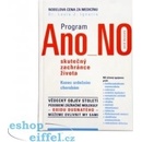 Knihy Program Ano - No, skutečný zachránce života Ignarro Louis J. Dr.