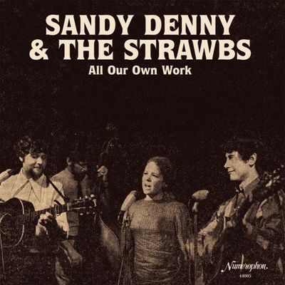 Denny Sandy & The Strawb - All Our Own Work LP