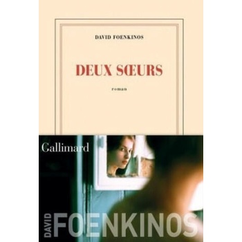 Image 1 of Deux Soeurs | David Foenkinos