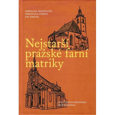 Nejstarší pražské farní matriky