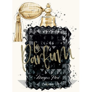 Le Parfum | Megan Hess (2025)