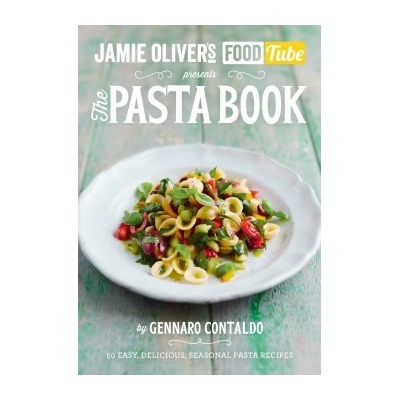 Pasta Book - Jamie Olivers Food Tube 4 - Gennaro Contaldo