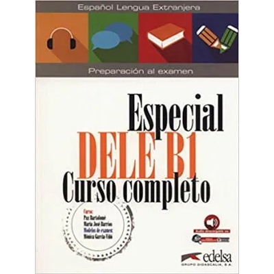Especial DELE B1 Curso completo - libro + audio descargable | González Hortelano Elena
