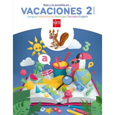 Rasi y la pandilla en. . . vacaciones. 2 Primaria | Oro Pradera, Begon~a, BK Publishing