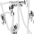 PRIESSNITZ: BEZTIZE CD