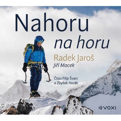 Nahoru na horu - Radek Jaroš, Jiří Macek