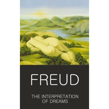 The Interpretation of Dreams - Wordsworth Clas... - Sigmund Freud