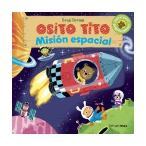 Osito Tito. Misión espacial | BENJI DAVIES (ISBN: 9788408158097)