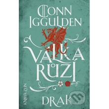 Válka růží: Drak - Conn Iggulden