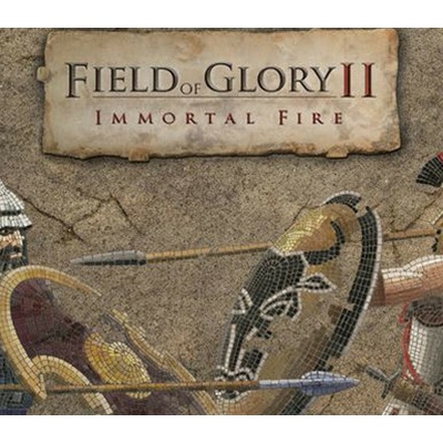 Field of Glory II Immortal Fire