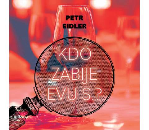 Kdo zabije Evu S.?