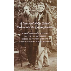 New and Noble School | John Ruskin (ISBN: 9781843680864)