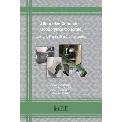 Alternative Concrete - Geopolymer Concrete | ADRIAN LAZARESCU