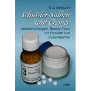 Schüssler-Salben und Cremes (ISBN: 9783938764039)