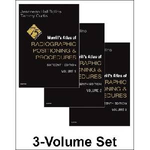 Merrill's Atlas of Radiographic Positioning and Procedures - 3-Volume Set | Jeannean Hall Rollins, Tammy Curtis (ISBN: 9780443120411)