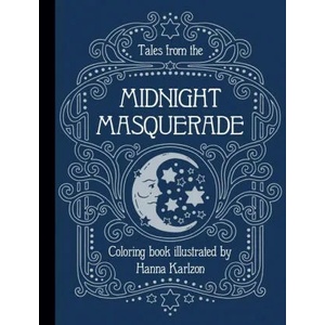 Tales from the Midnight Masquerade Coloring Book (ISBN: 9781423655442)