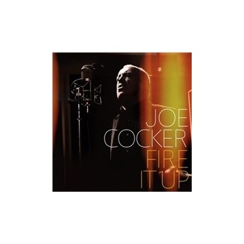 COCKER JOE: FIRE IT UP, CD