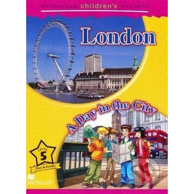 Macmillan Childrens Readers - London / A Day in the CityPaperback