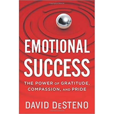 Emotional Success David DeSteno