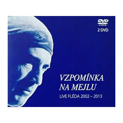 Various: Vzpomínka Na Mejlu (Live Fléda 2002 – 2013) 2DVD