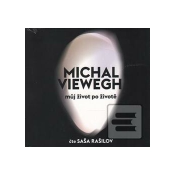 Můj život po životě - Michal Viewegh