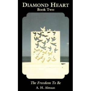 Diamond Heart: The Freedom to Be | A. H. Almaas (ISBN: 9780936713045)