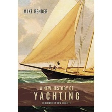 New History of Yachting Bender Mike