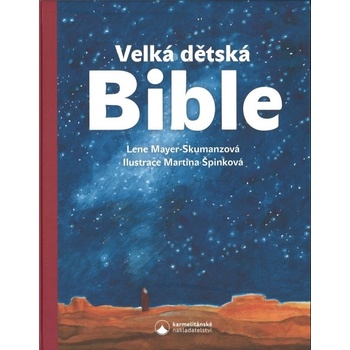 Velká dětská Bible - Mayer-Skumanzová Lene