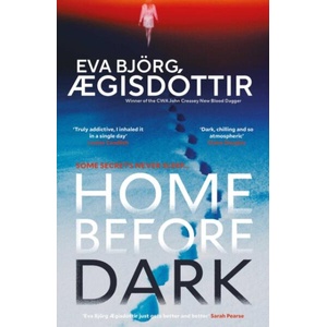 Home Before Dark (ISBN: 9781917764230)
