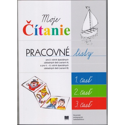 Aktualizované vydanie Pracovné listy k učebnici Moje čítanie - Šlabikár pre 4. – 6. ročník ŠZŠ (B) a 2. ročník ŠZŠ (A)