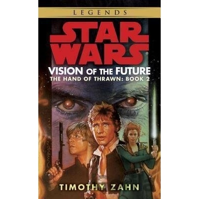Vision of the Future: Star Wars Legends - Timothy Zahn