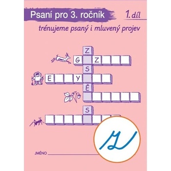 Psaní pro 3. ročník 1. díl
