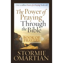 The Power of Prayingr Through the Bible Book of Prayers Omartian StormiePaperback