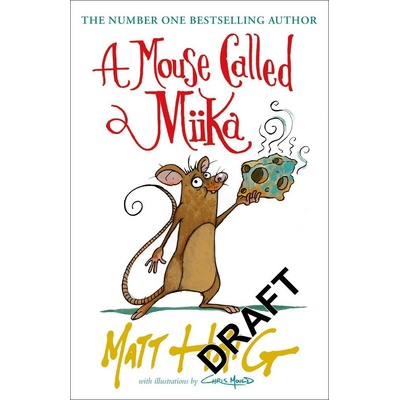A Mouse Called Miika