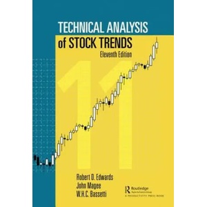Technical Analysis of Stock Trends | Edwards (ISBN: 9781138069411)