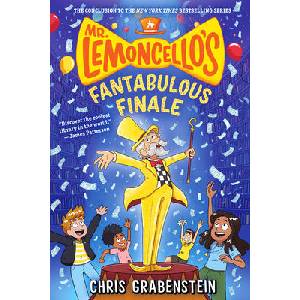 Mr. Lemoncello's Fantabulous Finale | Grabenstein, Chris (ISBN: 9780593707944)