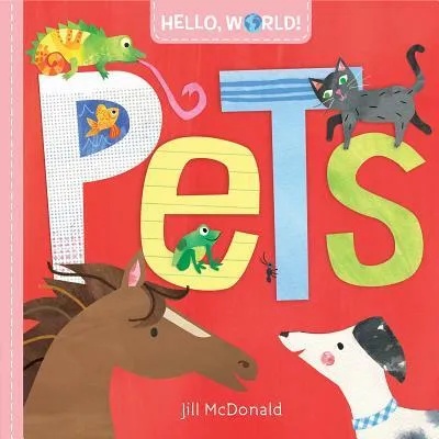 Hello, World! Pets | Jill Mcdonald