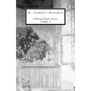 W. S. Maugham: Collected Short Stories | W Somerset Maugham (ISBN: 9780140185928)