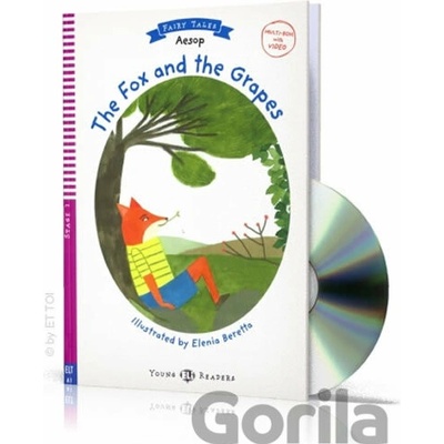 Young ELI Readers: The Fox and The Grapes + Downloadable Multimedia