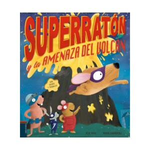 Superratón y la amenaza del volcán | M. N. TAHL, MARK CHAMBERS (2022)