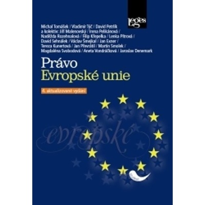 Právo Evropské unie - Michal Tomášek; Vladimír Týč; David Petrlík