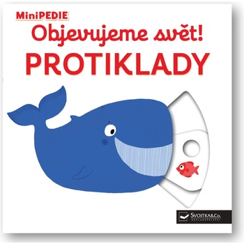 Objevujeme svět! Protiklady