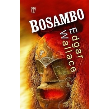 Bosambo - Edgar Wallace