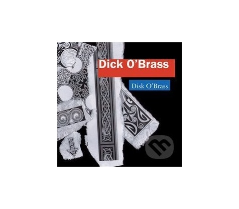 DICK O`BRASS: DISK O`BRASS CD