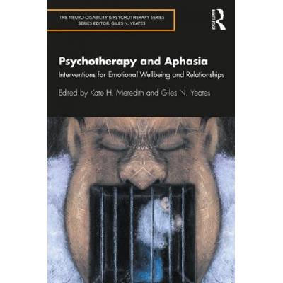 Psychotherapy and Aphasia